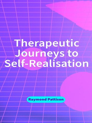 cover image of Therapeutic Journeys to Self-Realisation